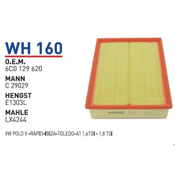 WUNDER WH160 Hava Filtresi Volkswagen Polo V -Rapid-Ibiza-Toledo-A1 1,6TDI - 1,8 Tsı 