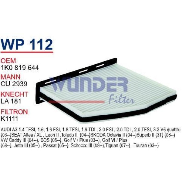 WUNDER WP112 Polen Filtresi Golf V 03- Golf VI 08- Eos 06- Jetta III 06- Jetta IV 10- Passat 10- Scı