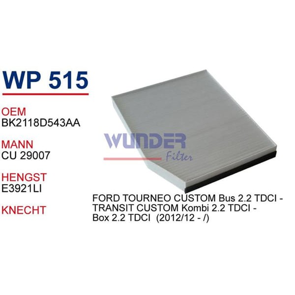 WUNDER WP515 Polen Filtresi Ford Tourneo Custom Bus 2.2 TDCI - Transit Custom Kombi 2.2 TDCI - Box 2
