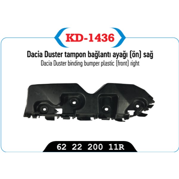 KAYA Plastik KD-1436 Tampon Bağlantı Ayağı Ön Sağ Duster