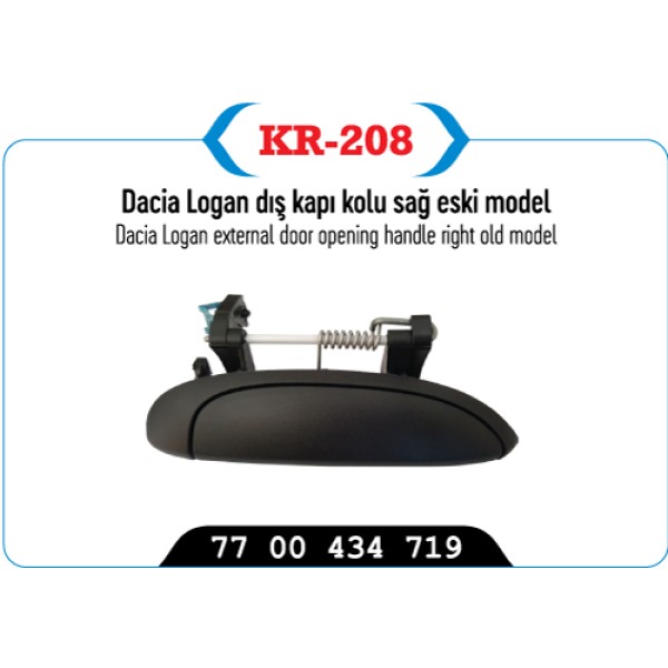 KAYA Plastik KR-208 Kapı Dış Açma Kolu Sağ CLIO II Symbol CLIO Em Megane I Scenic I / Logan Em