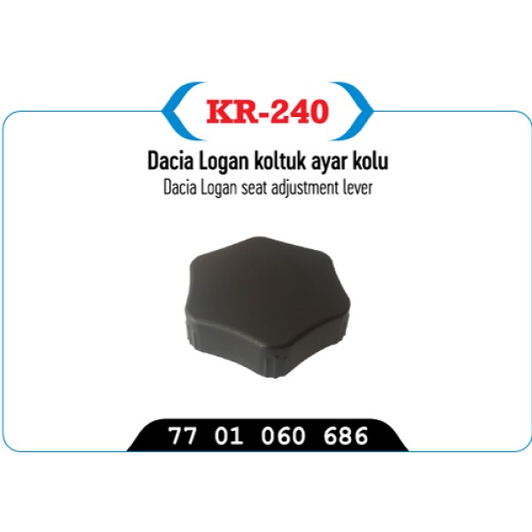 KAYA Plastik KR-240 Koltuk Ayar Kolu CLIO III CLIO Symbol Modus 