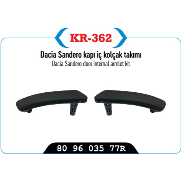 KAYA Plastik KR-362 Kapı Iç Kolçak Takımı Symbol Sandero