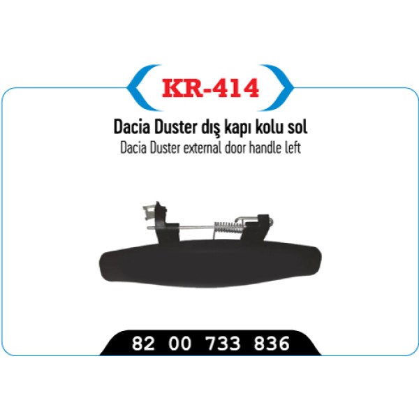 KAYA Plastik KR-414 Kapı Dış Açma Kolu Sol CLIO II Symbol CLIO Thalia 09- / Sandero Duster