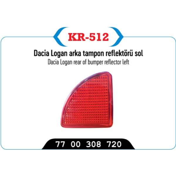 KAYA Plastik KR-512 Tampon Reflektörü Arka Sol Kangoo / Logan