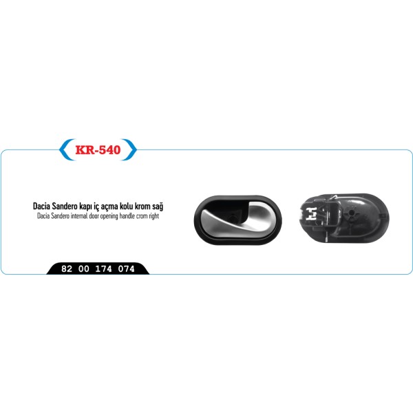 KAYA Plastik KR-540 Kapı İç Açma Kolu Sağ Megane II Yeni Model Master III Krom 