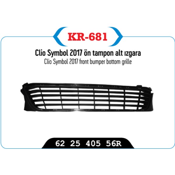 KAYA Plastik KR-681 Ön Tampon Alt Izgara CLIO Symbol 17 