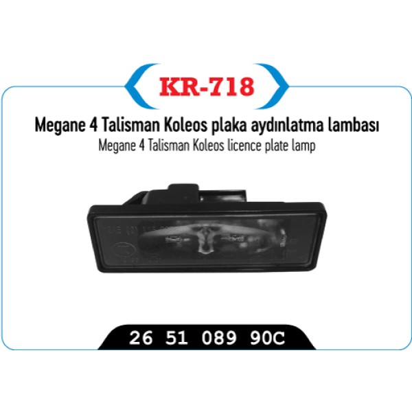 KAYA Plastik KR-718 Plaka Lambası Megane IV Talisman Kaleos
