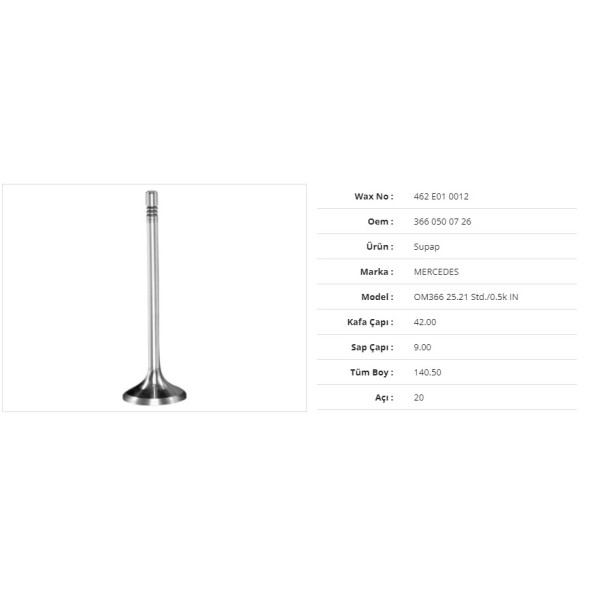 WAX 462 E01 0012 Subap Emme Mercedes Om366 25.21 Std./0.5K 42Kx9Sx140,5Bx20A (6Adet) 