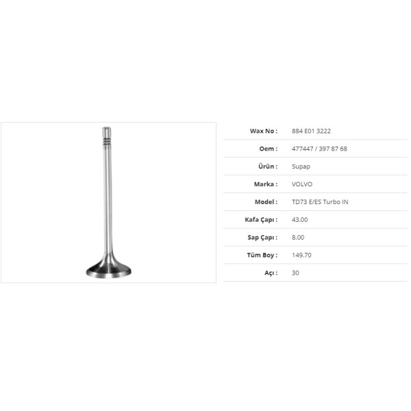WAX 884 E01 3222 Subap Emme Volvo Td73 E/Es Turbo 43Kx8Sx149,7Bx30A (6Adet) 